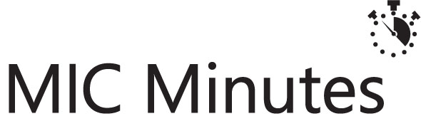 mic minutes